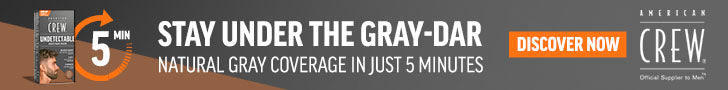 American Crew Undetectable Hair advertisement that reads "Stay Under the Gray-Dar, Natural Gray Coverage in just five minutes".
